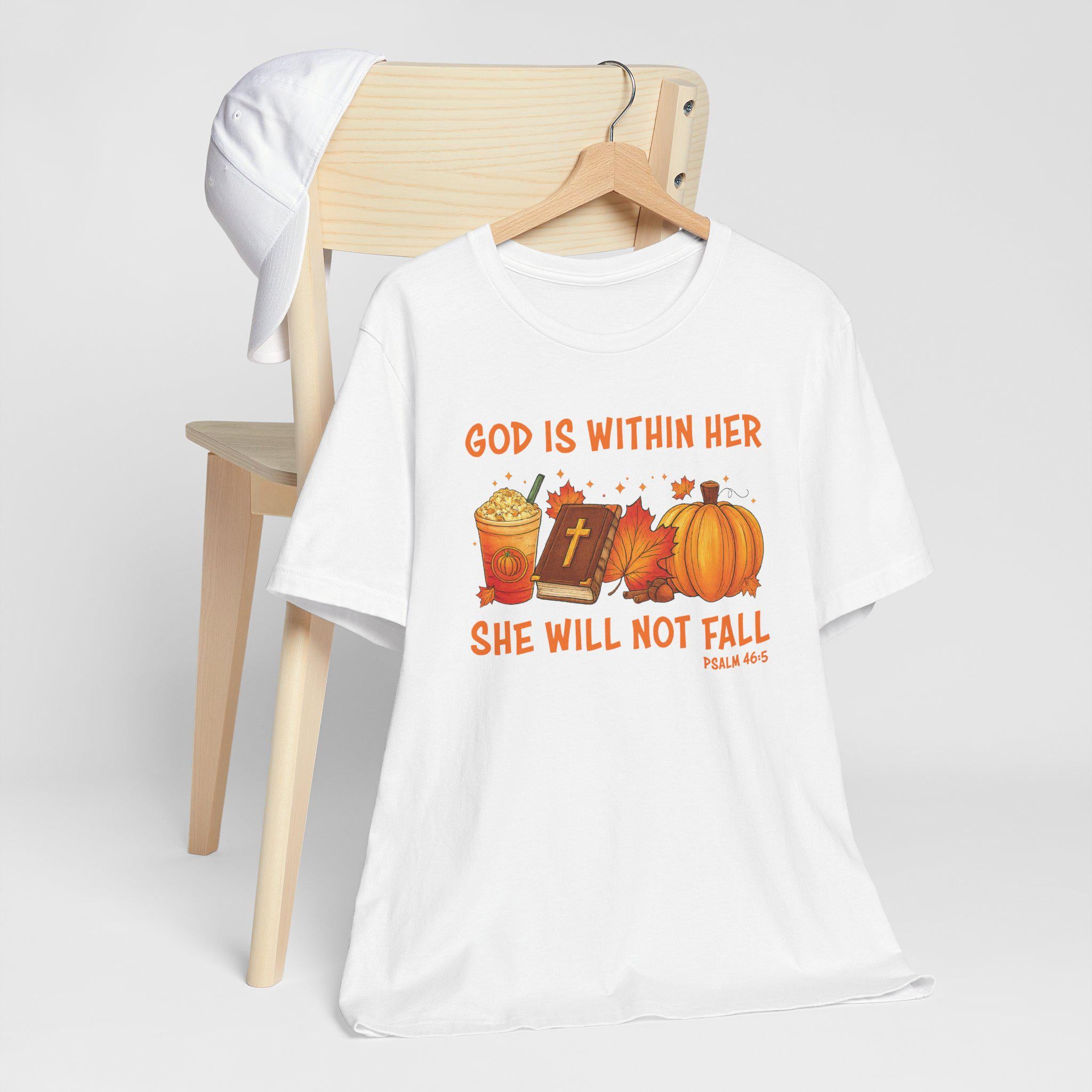 God Is Within Her She Will Not Fall Shirt | Psalm 46:5, Christian Fall Pumpkin Tee for Women, Unisex T-Shirt for Women, Pumpkin Spice Latte