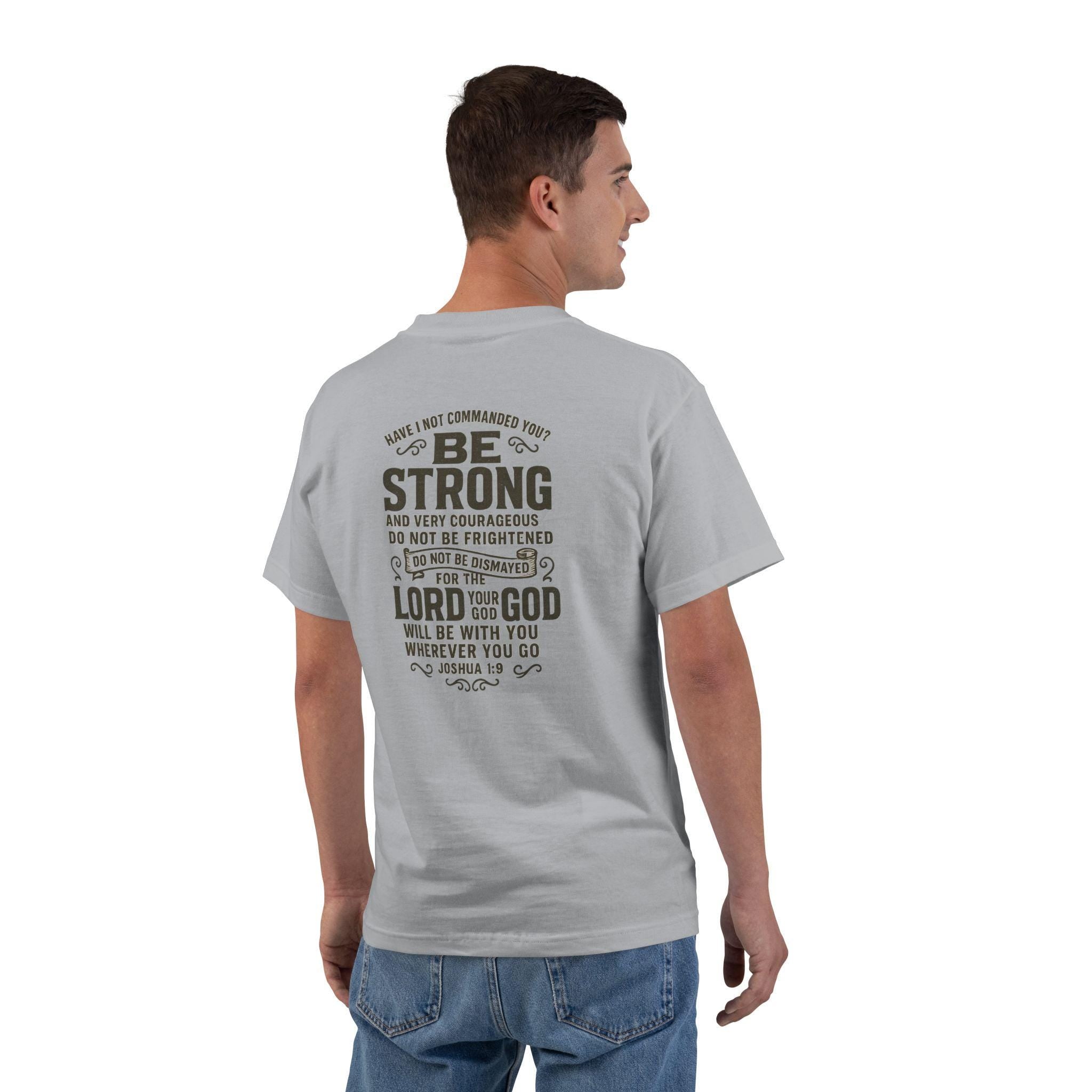 Be Strong and Courageous Shirt - Joshua 1:9 Bible Verse Tee | Christian Faith Shirt | Fearless Scripture Shirt | Redeemed Faith Apparel