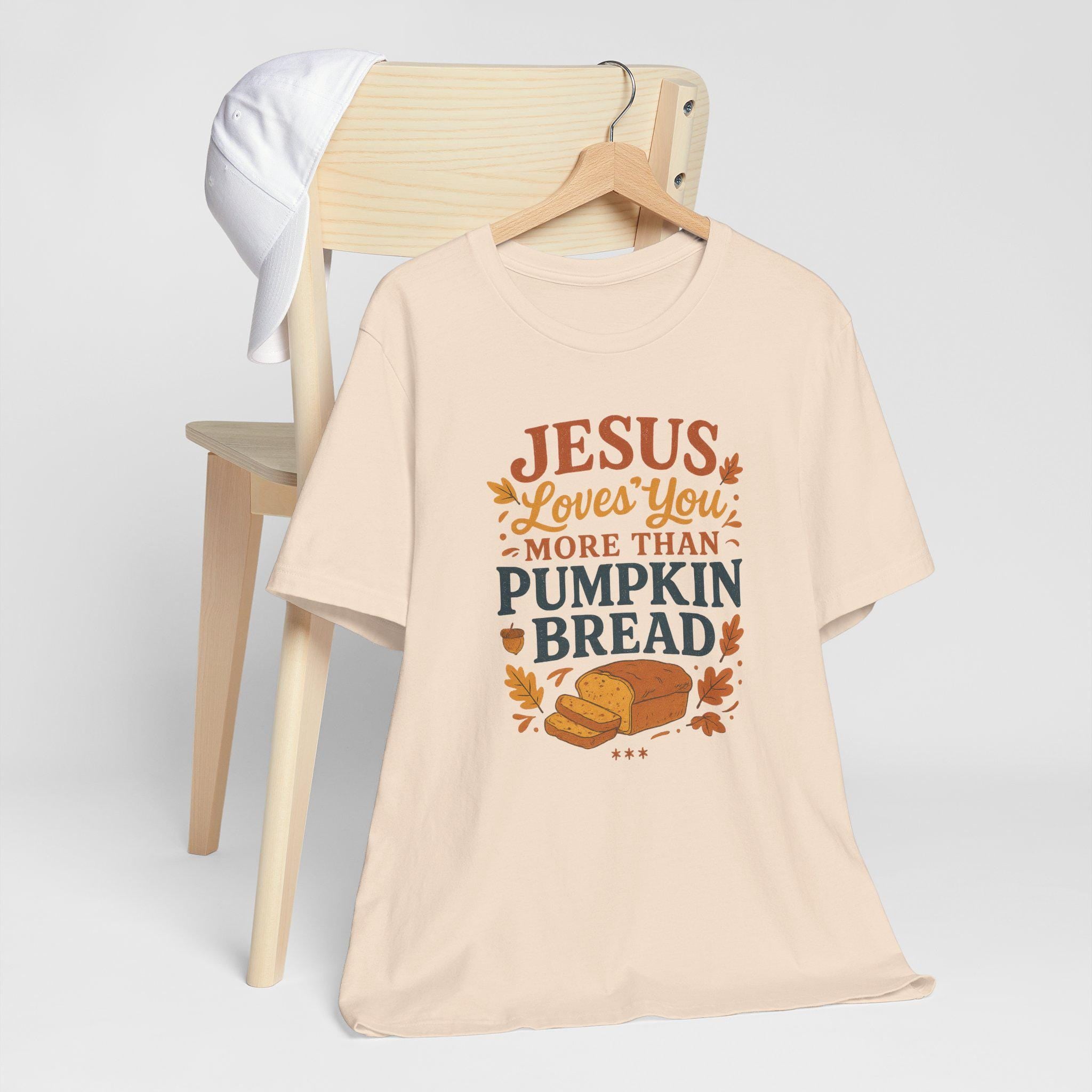 Jesus Loves You More Than Pumpkin Bread Tee, Fall Shirt, Christian Apparel, Thanksgiving Gift, Unisex Tee, Cozy Casual Wear
