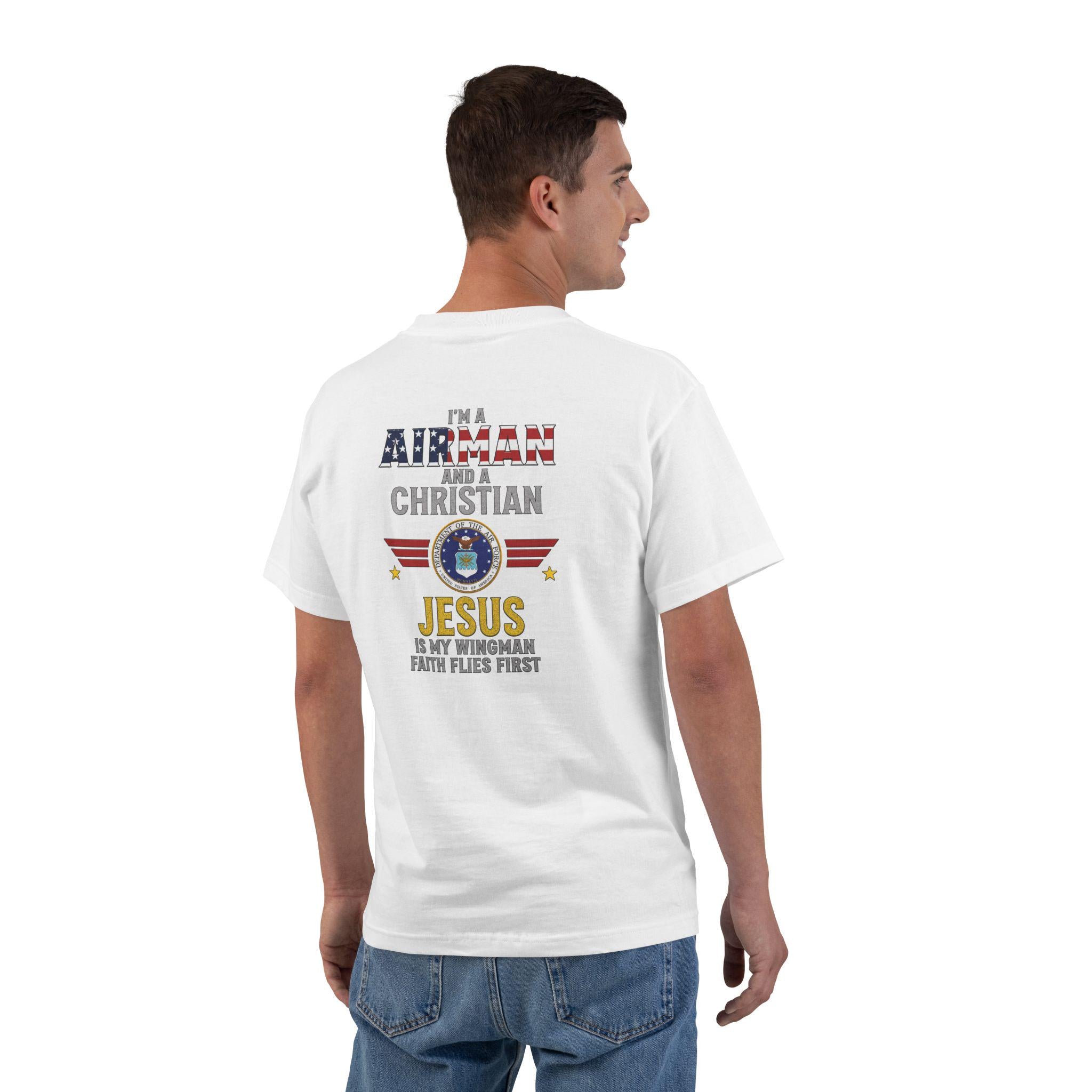 Im an Airman and a Christian Shirt - Jesus Is My Wingman Faith Flies First Tee, Air Force Christian T-Shirt, Patriotic Military Faith Shirt