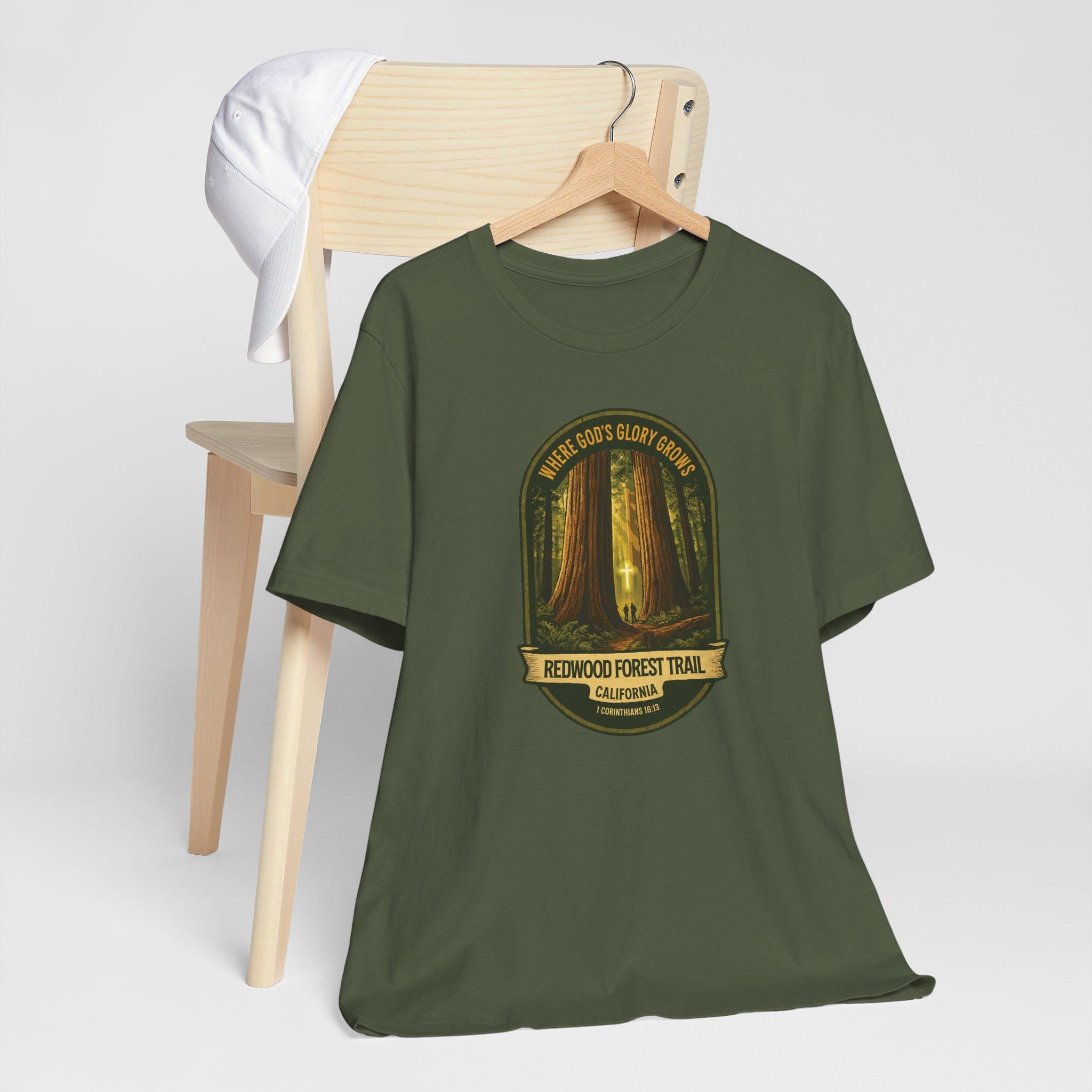 CA-Redwood Forest Trail Christian Shirt (FRONT), Where Gods Glory Grows, 1 Corinthians 1613, Redeemed Faith Apparel, God Bless America