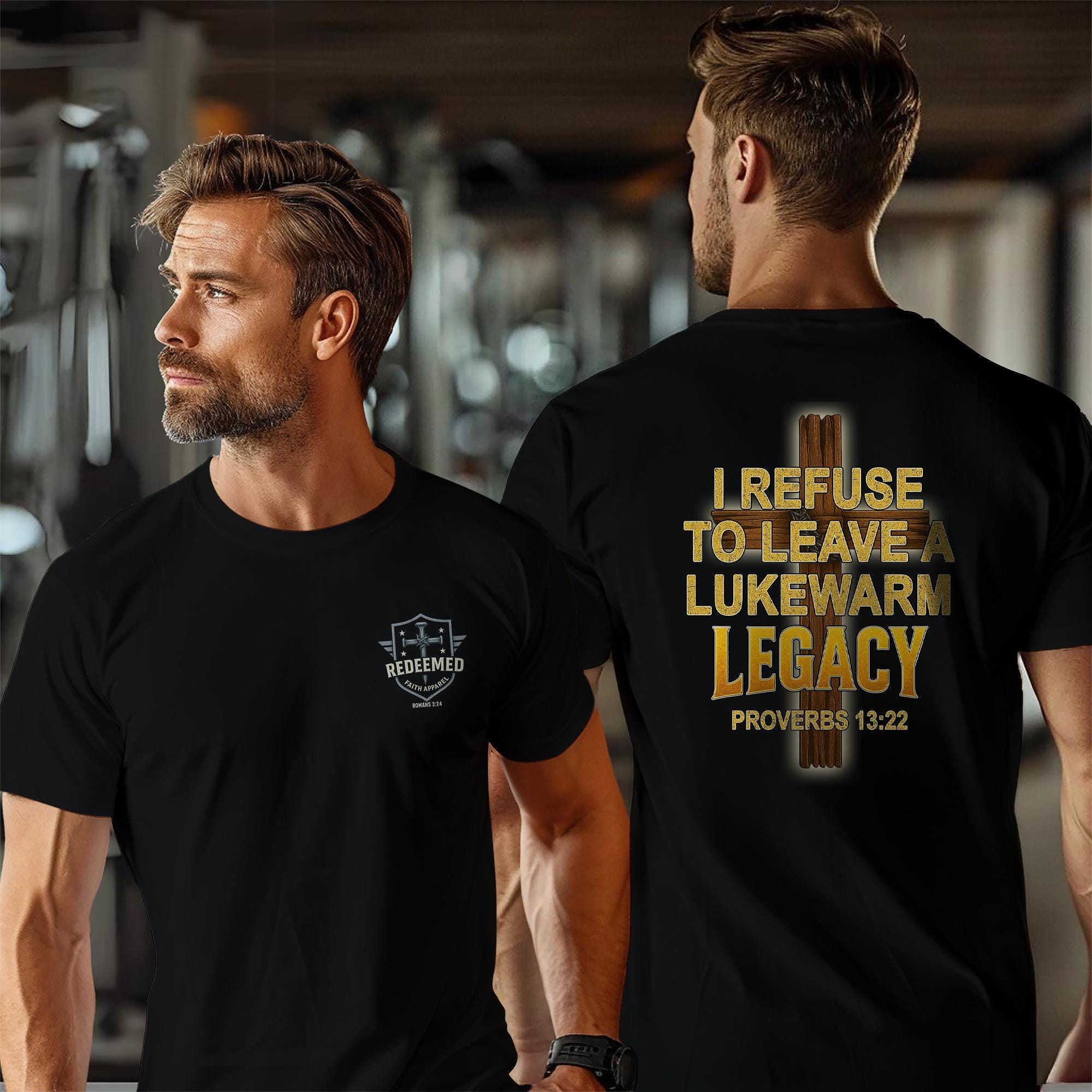 Lukewarm Legacy Christian Shirt - Proverbs 13:22 Scripture Tee, Bold Cross Faith T-Shirt for Men, Gift for Believers, Casual Wear, Jesus