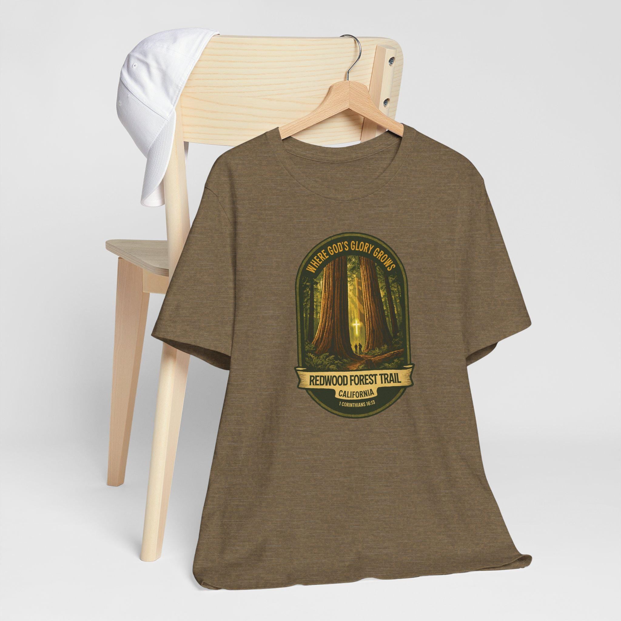 CA-Redwood Forest Trail Christian Shirt (FRONT), Where Gods Glory Grows, 1 Corinthians 1613, Redeemed Faith Apparel, God Bless America