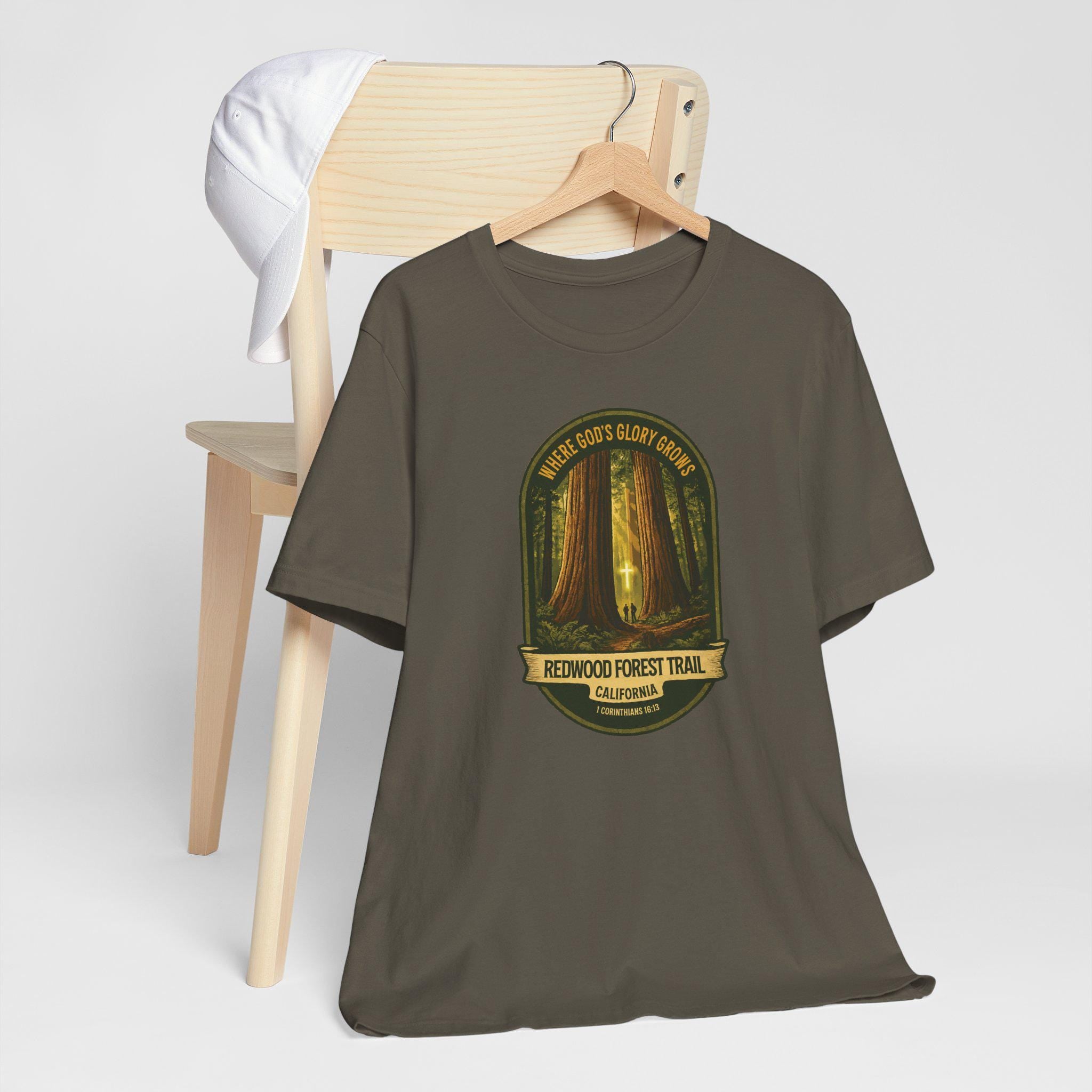 CA-Redwood Forest Trail Christian Shirt (FRONT), Where Gods Glory Grows, 1 Corinthians 1613, Redeemed Faith Apparel, God Bless America